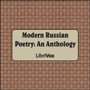 Modern Russian Poetry: An Anthology by Babette Deutesh