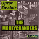 The Moneychangers by Upton Sinclair