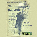 More New Arabian Nights: The Dynamiter by Robert Louis Stevenson