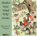 Mother West Wind 'Why' Stories by Thornton W. Burgess