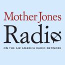 Mother Jones Radio Podcast by Angie Coiro