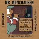 Mr. Munchausen by John Kendrick Bangs