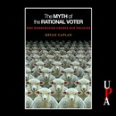 The Myth of the Rational Voter by Bryan Caplan