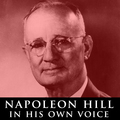 Napoleon Hill In His Own Voice by Napoleon Hill