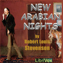 New Arabian Nights by Robert Louis Stevenson