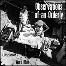 Observations of an Orderly by Ward Muir