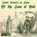 Of the Love of God by Francis de Sales