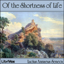 Of the Shortness of Life by Seneca