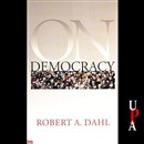 On Democracy by Robert A. Dahl