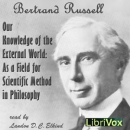 Our Knowledge of the External World by Bertrand Russell