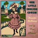 Our Little English Cousin by Blanche McManus