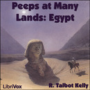 Peeps at Many Lands: Egypt by R. Talbot Kelly