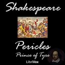 Pericles, Prince of Tyre by William Shakespeare