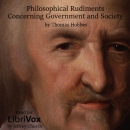Philosophical Rudiments Concerning Government and Society by Thomas Hobbes