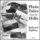 Plain Tales from the Hills by Rudyard Kipling