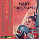 Police Your Planet by Lester del Rey