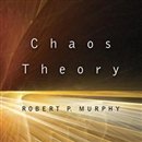 Chaos Theory: Two Essays On Market Anarchy by Robert Murphy