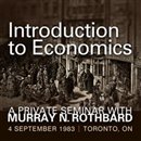 Introduction to Economics: A Private Seminar with Murray N. Rothbard by Murray N. Rothbard