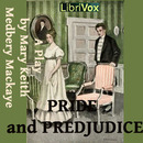 Pride and Prejudice: A Play by Jane Austen