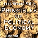Principles of Political Economy by John Stuart Mill