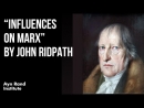 The Philosophical Origins of Marxism by John Ridpath