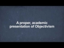 Advanced Seminars on Objectivism: The Philosophy of Ayn Rand by Leonard Peikoff