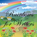 Rainbows for Writers by Eleyne Austen Sharp