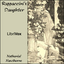 Rappaccini's Daughter by Nathaniel Hawthorne