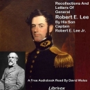 Recollections And Letters Of General Robert E. Lee By His Son by Robert E. Lee, Jr.