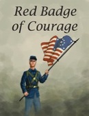 The Red Badge of Courage by Stephen Crane