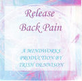 Release Back Pain by Trish Dennison