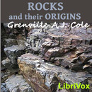Rocks and Their Origins by Grenville A.J. Cole