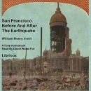 San Francisco Before And After The Earthquake by William Henry Irwin