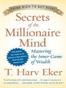 Philosopher's Notes: Secrets of the Millionaire Mind by Brian Johnson