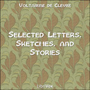 Selected Works: Letters, Sketches and Stories by Voltairine de Cleyre