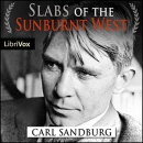 Slabs of the Sunburnt West by Carl Sandburg