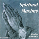 Spiritual Maxims by Brother Lawrence