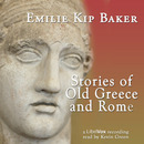 Stories of Old Greece and Rome by Emilie Kip Baker
