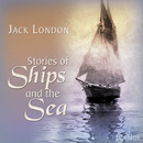 Stories of Ships and the Sea by Jack London