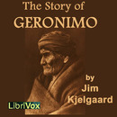 The Story of Geronimo by Jim Kjelgaard