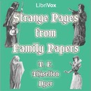 Strange Pages from Family Papers by Thomas Firminger Thiselton-Dyer