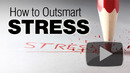 Outsmarting Stress and Enhancing Resilience by Margaret A. Chesney