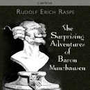 The Surprising Adventures of Baron Munchausen by Rudolf Raspe