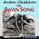 The Swan Song by Anton Chekhov