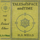 Tales of Space and Time by H.G. Wells