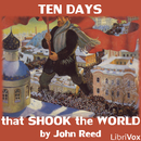 Ten Days that Shook the World by John Reed