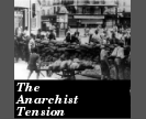 The Anarchist Tension