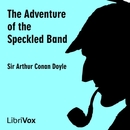 The Adventure of the Speckled Band by Sir Arthur Conan Doyle