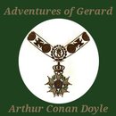 The Adventures of Gerard by Sir Arthur Conan Doyle