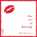 The Art of Kissing by Will Rossiter